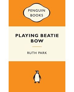 Playing Beatie Bow: Popular Penguins
