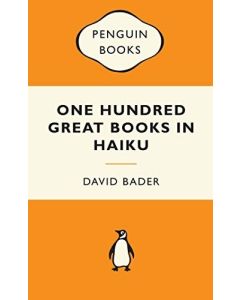 One Hundred Great Books in Haiku: Popular Penguins