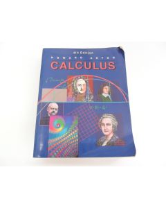 Calculus With Analytic Geometry Howard Anton 4th Ed 1992 Textbook