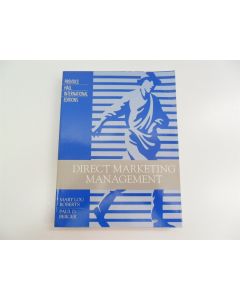 DIRECT MARKETING MANAGEMENT MARY LOU ROBERTS PAUL D BERGER INT ED 1989 TEXTBOOK
