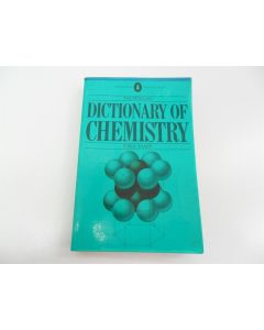 THE PENGUIN DICTIONARY OF CHEMISTRY D W A SHARP 1983 TEXTBOOK