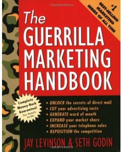 Guerrilla Marketing Handbook