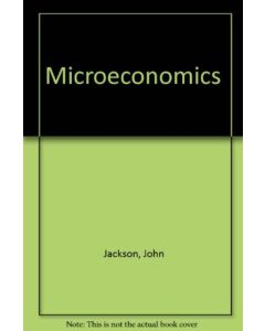 MICROECONOMICS 4TH ED JOHN JACKSON RON MCIVER CAMPBELL MCVONNELL STANLEY BRUE