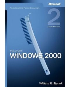 Microsoft Windows 2000 Administrator′s Pocket Consultant 2e