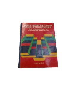 DATA ABSTRUCTION AND STRUCTURES AN INTRODUCTION TO COMPUTER SCIENCE DAVID RILEY