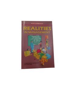 REALITIES IN MANAGEMENT NORTHCOTE PARKINSON & MK RUSTOMJI