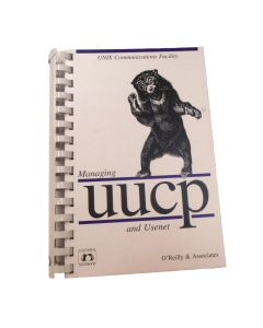 MANAGING UUCP AND USENET TIM O'REILLY DALE DOUGHERTY