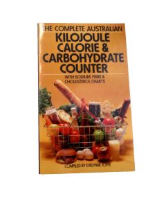 THE COMPLETE AUSTRALIAN KILOJULE CALORIE & CARBOHYDRATE COUNTER EVELYNNE JOFFE