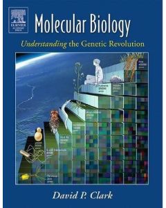 Molecular Biology: Understanding the Genetic Revolution