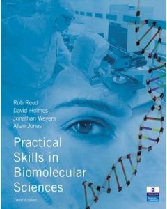 Practical Skills in Biomolecular Sciences