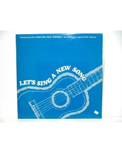 LET'S SING A NEW SONG CANICIAN FOLK SINGERS FOLK HYMNS VINYL RECORD PRX 5707