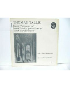 THOMAS TALLIS DAVID WULSTAN VINYL RECORD RARE THE CLERKES OF OXENFORD CAL 1623