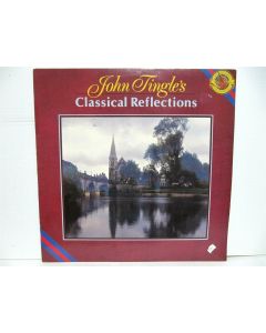 JOHN TINGLE'S CLASSICAL REFLECTIONS VINYL RECORD LP RARE CBS RECORDS STEREO 1984