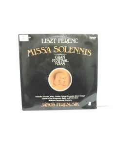 LISZT FRENC MISSA SOLENNIS GRAN FESTIVAL MASS JANOS FERENCSIK SLPX 11861 VINYL