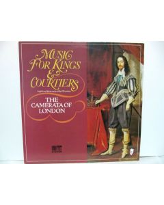 MUSIC FOR KINGS & COURTIERS THE CAMERATA OF LONDON VINYL RECORD SAGA 5467
