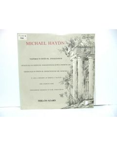 MICHAEL HAYDN VESPERAE IN FESTO SS INNOCENTIUM VINYL RECORD SZABO LPX 11531