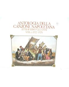 ANTOLOGIA DELLA CANZONE NAPOLETANA ATTRAVERSO GLIANNI VOL 6 1922-1925 VINYL
