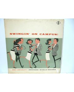 SWINGIN' ON CAMPUS RAY ANTHONY VINYL RECORD LM 76 AIN'T MISBHAVIN' AM I BLUE?