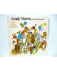 GRADY MARTIN AND THE SLEWFOOT FIVE HOT TIME TONIGHT VINYL RECORD COPS 6689