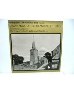 ORGAN MUSIC OF THE 16TH AND 17TH CENTURIES DAVID SANGER VINYL RECORD SAGA 5374