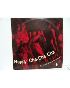 LAURINDO ALMEIDA AND THE DANZANEROS VINYL RECORD HAPPY CHA-CHA-CHA PLE 816