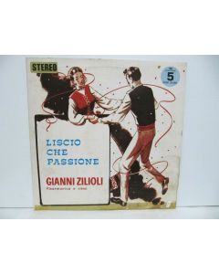 LISCIO CHE PASSIONE GIANNI ZILIOLI FISARMONICA VINYL RECORD E RITMI CGM 24.004