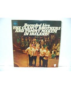 THE CLANCY BROTHERS AND TOMMY MAKEM IN IRELAND! RECORDED LIVE VINYL RECORD