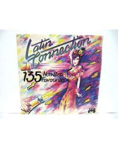 LATIN CONNECTION 135 NON STOP FAVOURITES VINYL REOCRD VINTAGE COLLECTORS JB 121