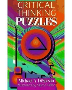 CRITICAL THINKING PUZZLES MICHAEL A. DISPEZIO MIND BOOK COGNITIVE EXERCISE