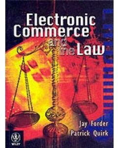 E-COMMERCE AND THE LAW JAY FORDER