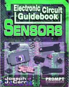 ELECTRONIC CIRCUIT GUIDEBOOK SENSORS V.1 JOSEPH CARR