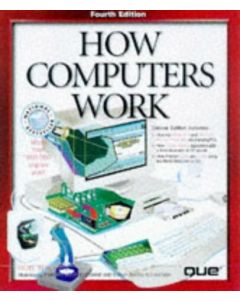 HOW COMPUTERS WORK RON WHITE HOW-TO-GUIDE