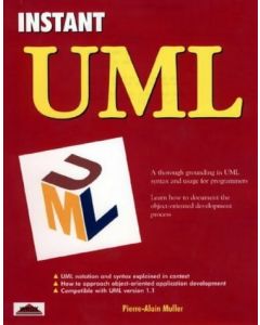INSTANT UML PROGRAMMING CODING HOW TO HOW-TO GUIDE PIERRE-ALAIN MULLER