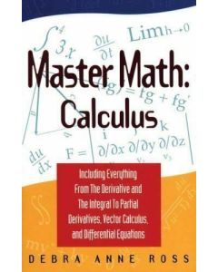 MASTER MATH CALCULUS DEBRA ANNE ROSS MATHEMATICS