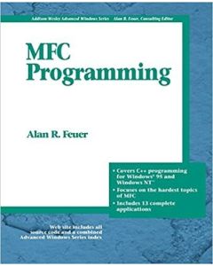 MFC PROGRAMMING MICROSOFT FOUNDATION CLASS LIBRARY HOW TO GUIDE ALAN FEUER