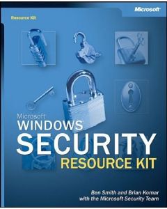 MICROSOFT WINDOWS SECURITY RESOURCE KIT BEN SMITH REFERENCE BOOK SERVER CLIENTS