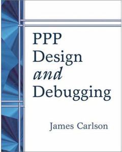PPP DESIGN AND DEBUGGING JAMES CARLSON