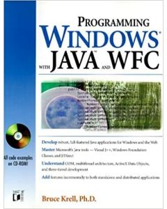 PROGRAMMING WINDOWS WITH JAVA AND WFC CODING BRUCE KRELL VISUAL J++
