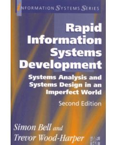 RAPID INFORMATIONS SYSTEMS DEVELOPMENT ANALYSIS AND DESIGN IN AN IMPERFECT WORLD