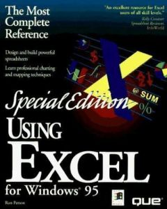 USING EXCEL FOR WINDOWS 95 SPECIAL EDITION RON PERSON