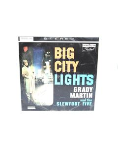 BIG CITY LIGHT GRADY MARTIN & SLEWFOOT FIVE SFL-930.102 VINYL RECORD