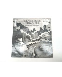 GANGSTERS OF HOUSE THE ALIEN INVASION VINYL RECORD 12 HTP2 COLLECTORS RARE