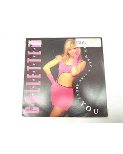 COLLETTE THAT'S WHAT I LIKE YOU ABOUT YOU VINYL RECORD 655337 6 COLLECTORS RARE