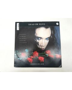 DEAD OR ALIVE HOOKED ON LOVE VINYL RECORD 650509 6 COLLECTORS RARE