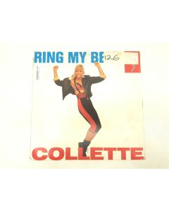 RING MY BELL COLLETTE VINYL RECORD 654631 6 COLLECTORS RARE