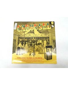 CAROUSEL RICHARD RODGERS OSCAR HAMMERSTEIN VINYL RECORD E-195 COLLECTORS RARE
