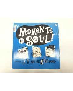 MOMENTS IN SOUL JT & THE BIG FAMILY ED VINYL RECORD 453 COLLECTORS RARE
