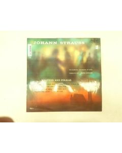 JOHANN STRAUSS WATZES AND POLKAS VINYL RECORD LPX 11642 COLLECTORS RARE