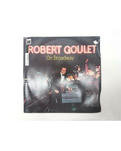 ROBERT GOULET ON BROADWAY VINYL RECORD HC 15050 COLLECTORS RARE
