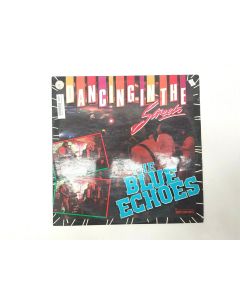 DANCING IN THE STREETS THE BLUE ECHOES HAM VINYL RECORD 073 COLLECTORS RARE